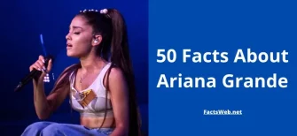 Ariana Grande Facts